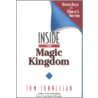 Inside The Magic Kingdom door Tom Connellan