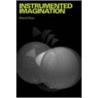 Instrumented Imagination by Bharat Dave