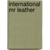 International Mr Leather door Joseph Bean