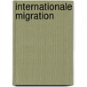 Internationale Migration door Onbekend