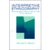 Interpretive Ethnography by Norman K. Denzin