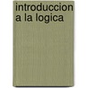 Introduccion a la Logica door L.T.F. Gamut