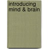 Introducing Mind & Brain by Oscar Zarate