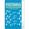 Introduction To Polymers door Robert J. Young