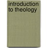 Introduction To Theology by Owen C. Thomas