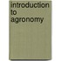 Introduction to Agronomy