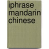 Iphrase Mandarin Chinese by Berlitz Guides
