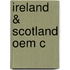 Ireland & Scotland Oem C