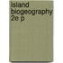 Island Biogeography 2e P