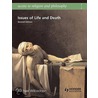 Issues Of Life And Death by Michael Wilcockson