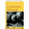 It Came From Schenectady door Barry B. Longyear