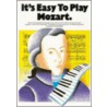 It's Easy to Play Mozart by Daniel Scott