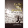 It's Not About Adversity door Darren Pangle