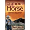 It's Not About The Horse door Wyatt Webb