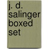 J. D. Salinger Boxed Set by Jerome D. Salinger