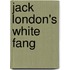 Jack London's White Fang