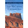 Jake Mccarthy, Crosswind door Jeffrey Baldwin