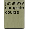 Japanese Complete Course by Living Language