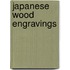 Japanese Wood Engravings
