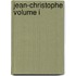 Jean-Christophe Volume I