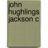 John Hughlings Jackson C