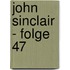 John Sinclair - Folge 47