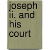 Joseph Ii. And His Court door Onbekend