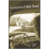 Journal of a Little Soul door D. Feece
