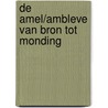 De Amel/Ambleve van bron tot monding