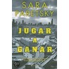 Jugar a ganar / Hardball door Sarah Paretsky