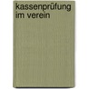 Kassenprüfung im Verein by Jörg Hallmann