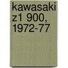 Kawasaki Z1 900, 1972-77 door R.M. Clarket