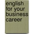 English for your business career