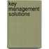 Key Management Solutions