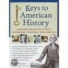 Keys To American History door Richard Panchyk