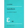 Fouriertheorie by A.C.M. van Rooij