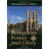Kingdom, Power And Glory