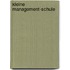 Kleine Management-Schule