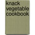 Knack Vegetable Cookbook