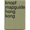 Knopf Mapguide Hong Kong door Knopf Guides