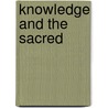 Knowledge and the Sacred door Seyyed Hossein Nasr