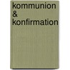 Kommunion & Konfirmation door Gudrun Müller