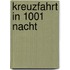 Kreuzfahrt in 1001 Nacht