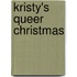 Kristy's Queer Christmas