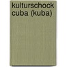 KulturSchock Cuba (Kuba) door Jens Sobisch