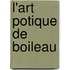 L'Art Potique de Boileau