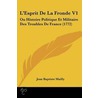 L'Esprit De La Fronde V1 door Jean Baptiste Mailly