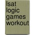 Lsat Logic Games Workout