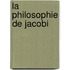 La Philosophie De Jacobi