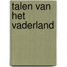 Talen van het vaderland by N.C.F. van Sas